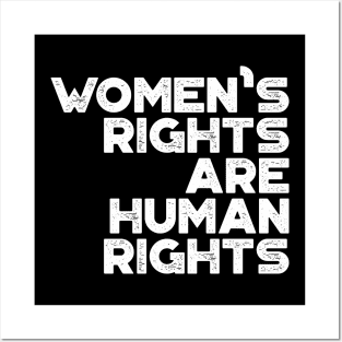 Women's Rights Are Human Rights Vintage Retro (White) Posters and Art